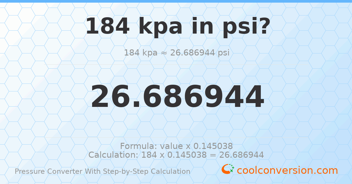 184 kPa = 26.6869 psi