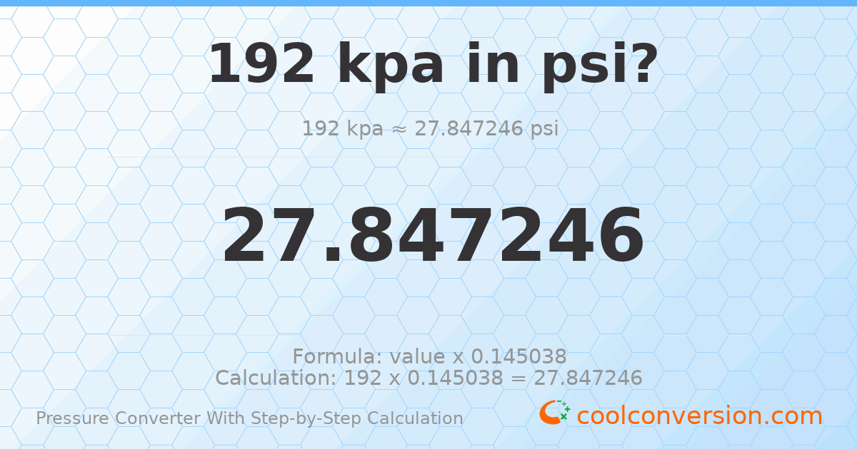 192 kPa = 27.8472 psi