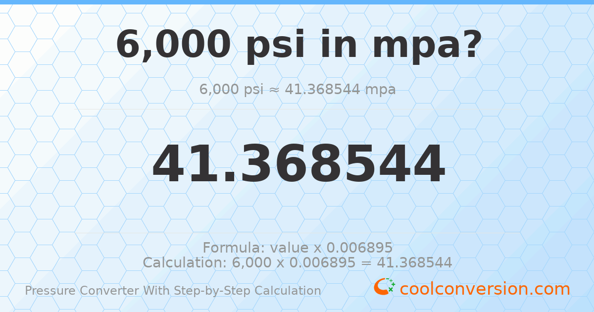 6000 psi = 41.3685 MPa