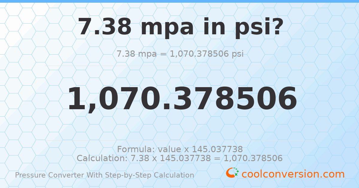 7.38 MPa = 1070.38 psi