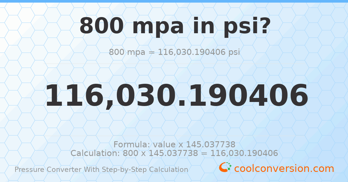 800 MPa = 116030 psi