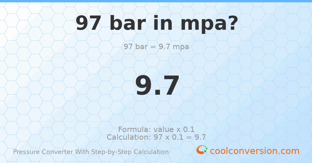 97 bar = 9.7 MPa
