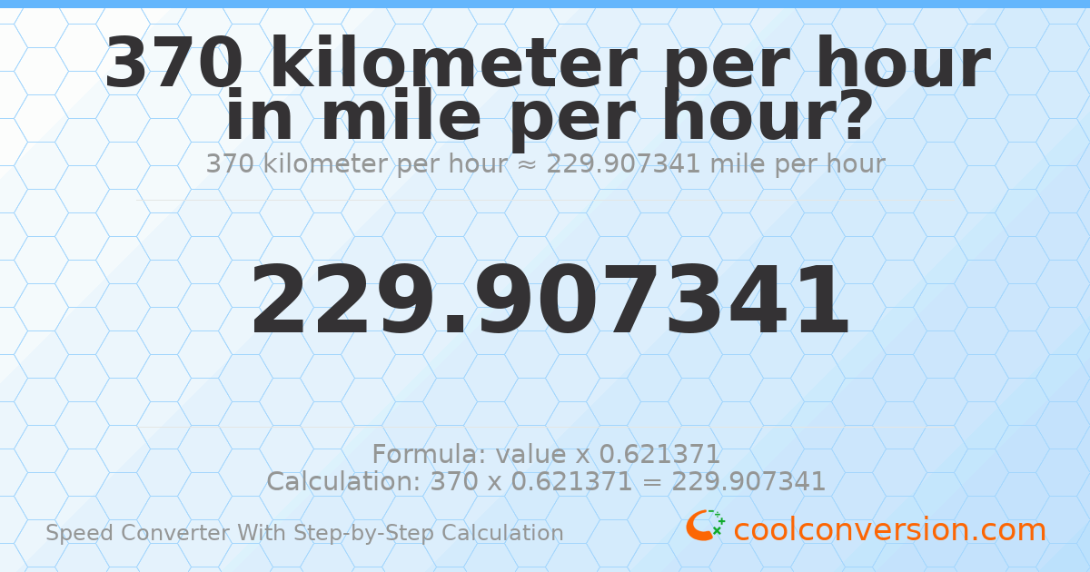 370 Kilometers To Mphnull
