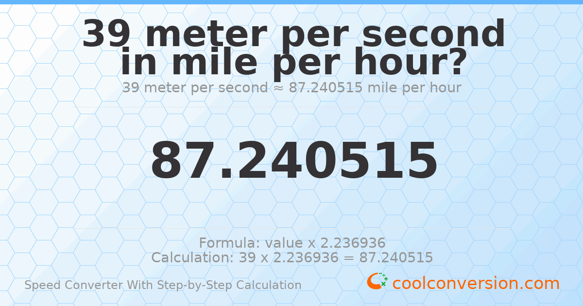 39 meters per second = 87.2405 miles per hour