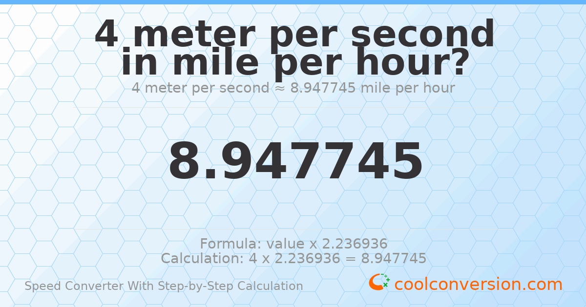 4 meters per second = 8.94775 miles per hour