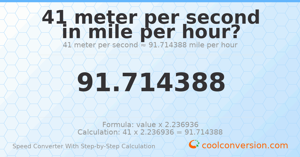 41 meters per second = 91.7144 miles per hour