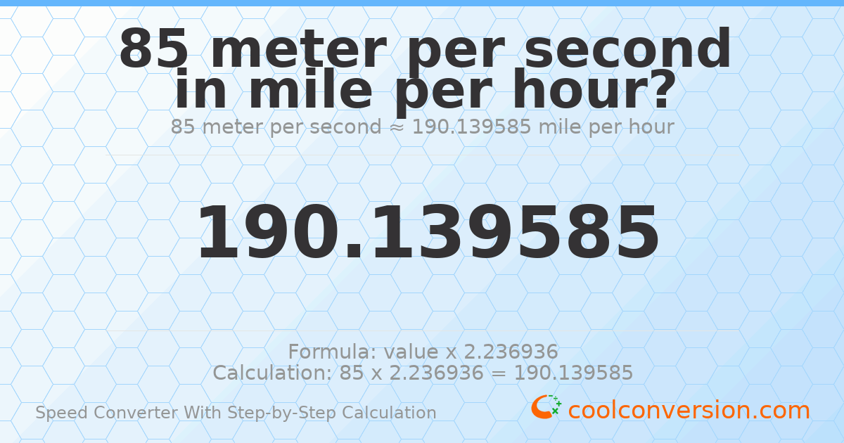 85 meters per second = 190.14 miles per hour