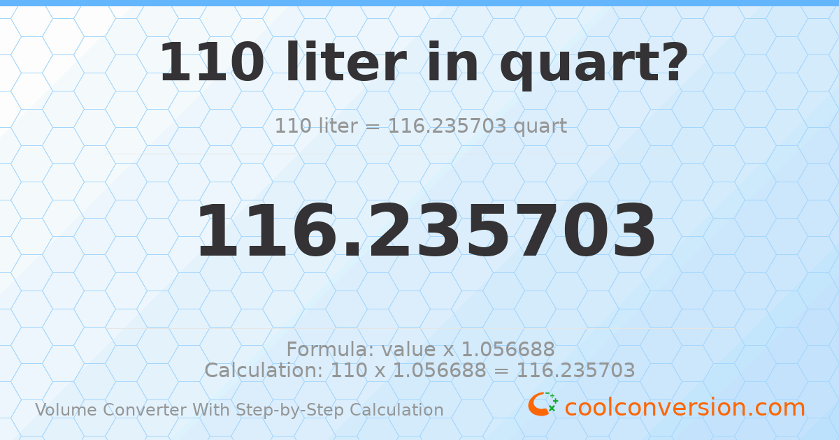 110 liters = 116.236 quarts