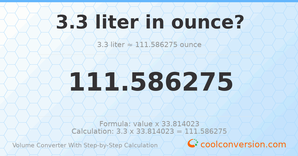 3.3 liters = 111.586 ounces