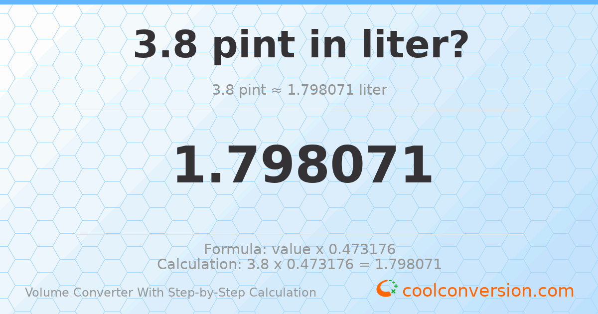 3.8 pints = 1.79807 liters