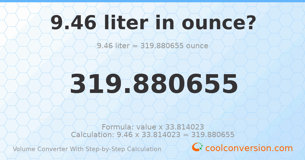 9.46 liters = 319.881 ounces
