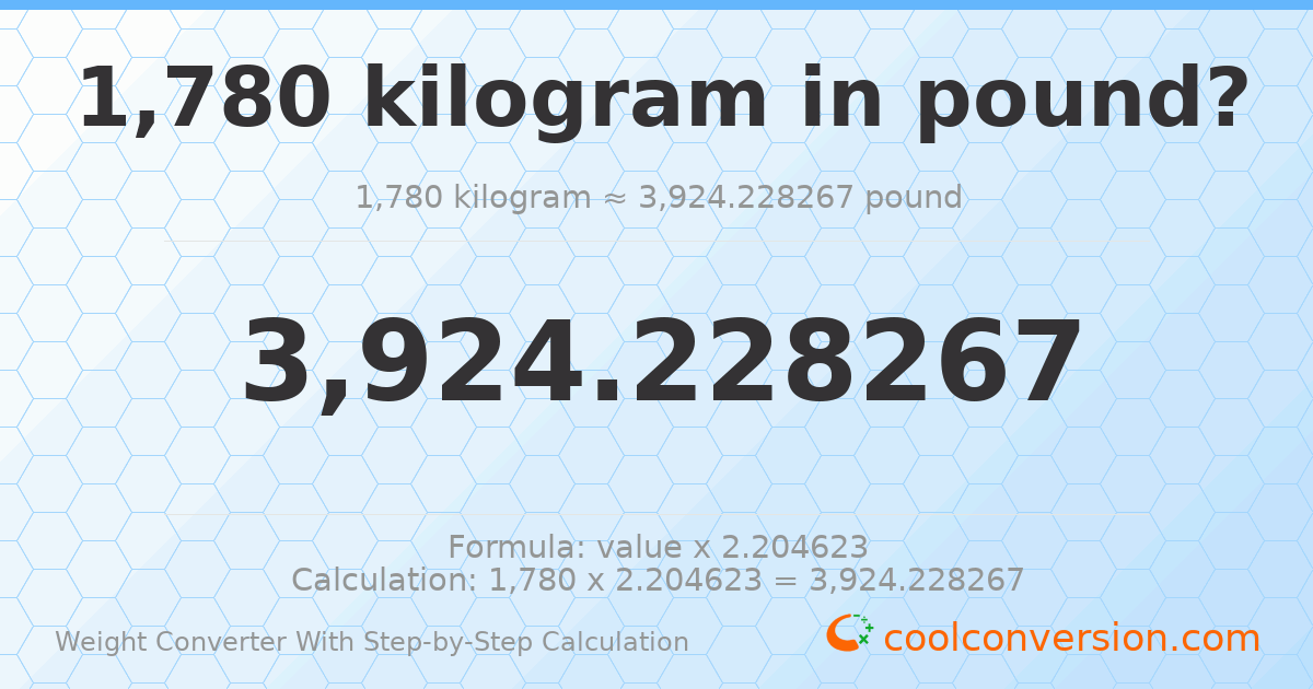 1780 kilograms = 3924.23 pounds