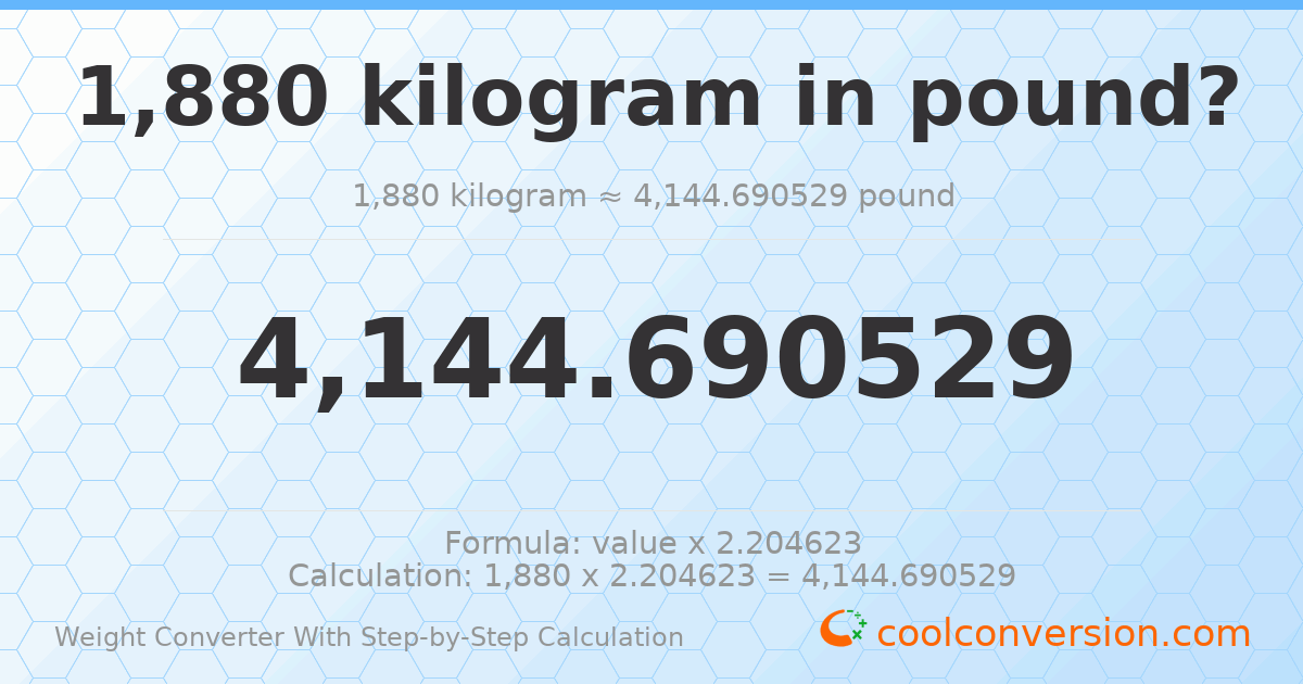 1880 kilograms = 4144.69 pounds