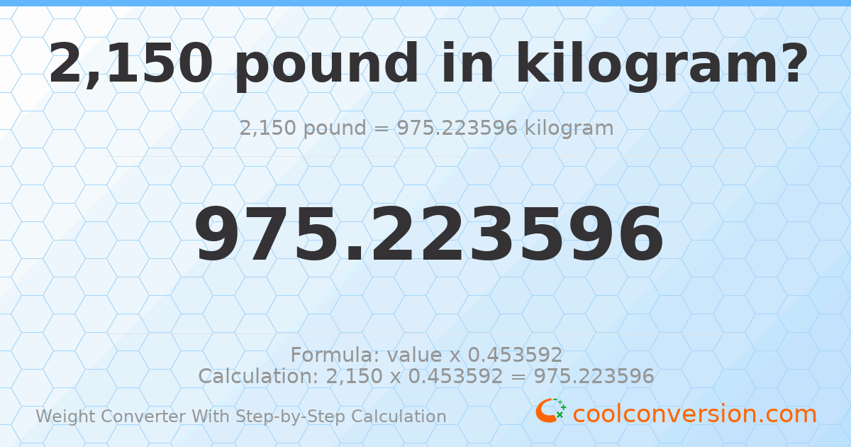 2150 pounds = 975.224 kilograms