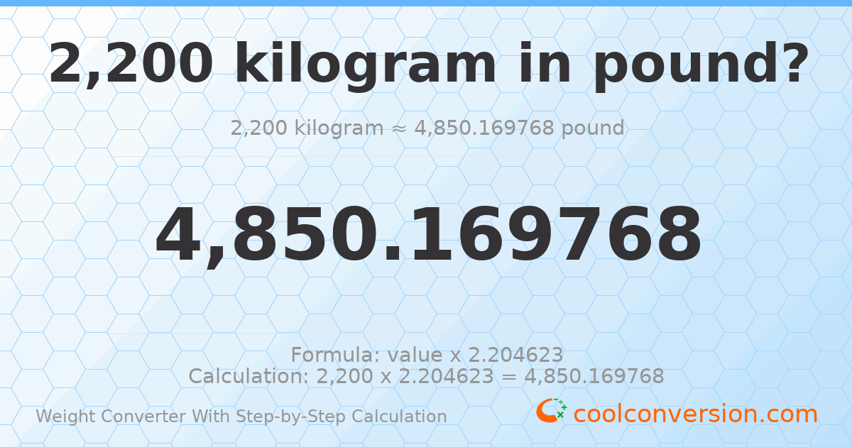 2200 kilograms = 4850.17 pounds