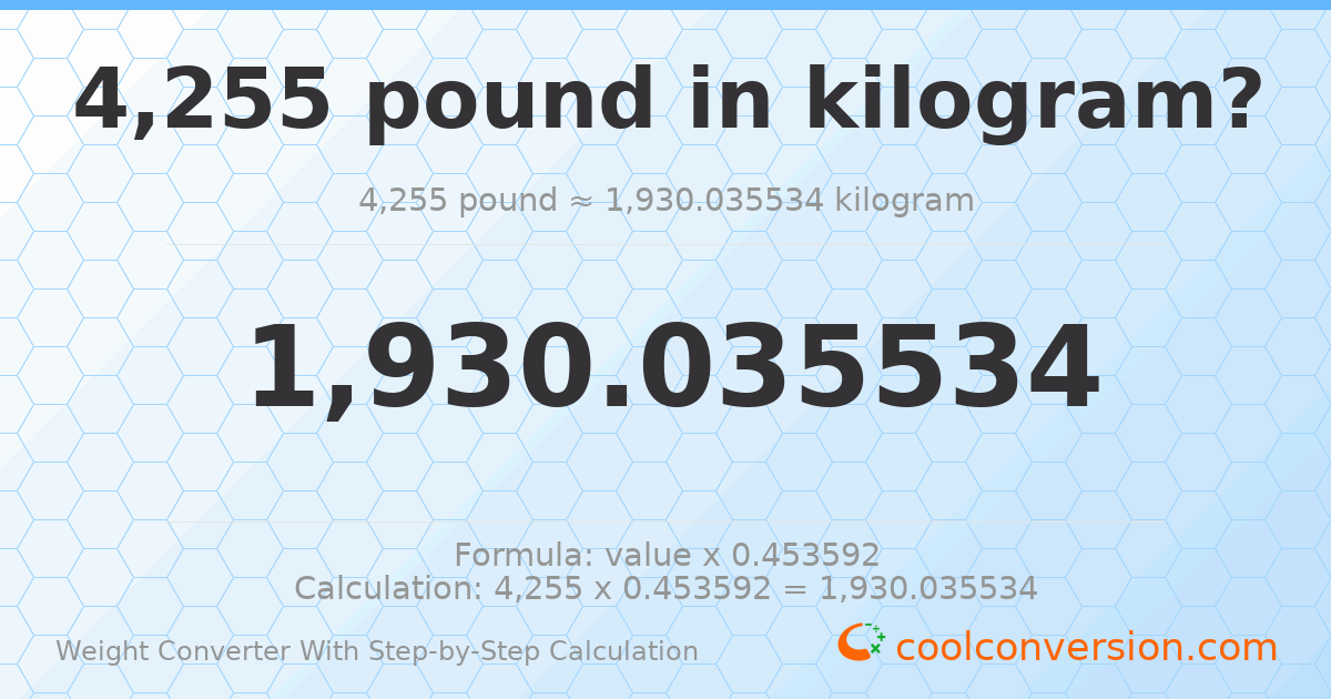 4255 pounds = 1930.04 kilograms