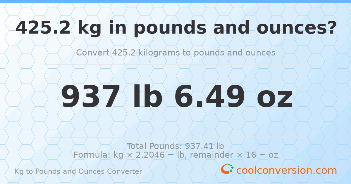 425.2 kg to lbs and oz — 425.2 kg = 937 lb 6.49 oz