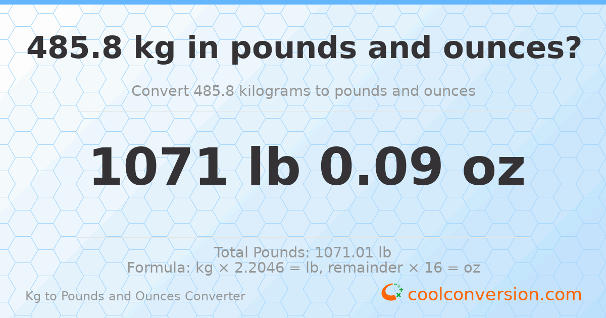 485.8 kg to lbs and oz — 485.8 kg = 1071 lb 0.09 oz