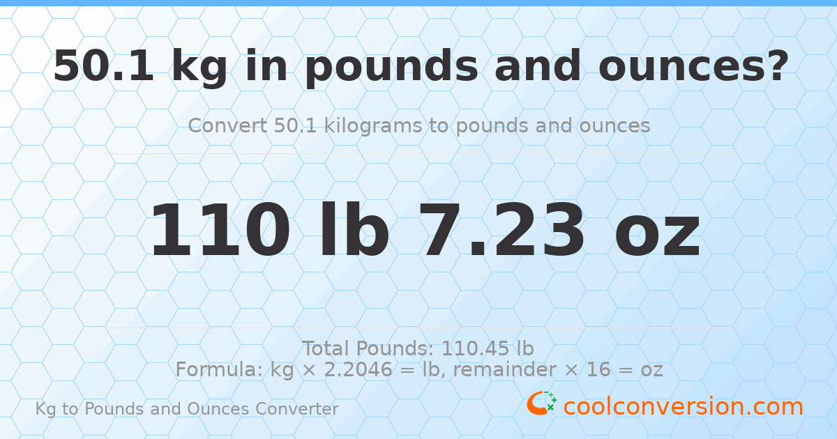 50.1 kg to lbs and oz — 50.1 kg = 110 lb 7.23 oz