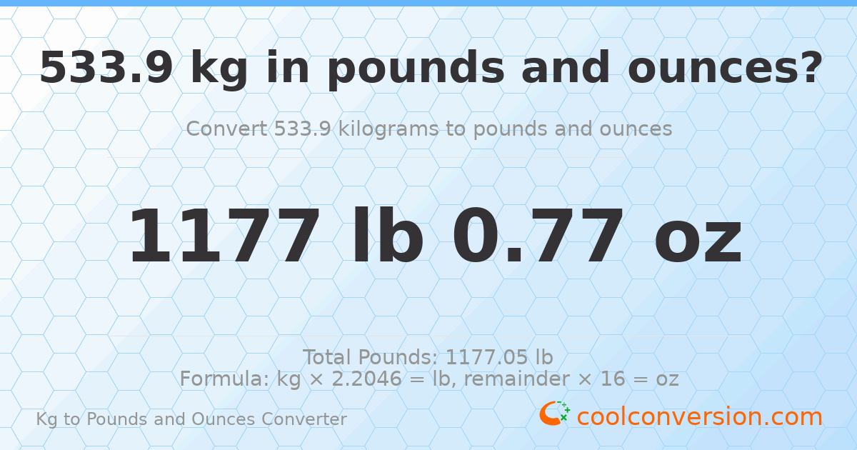 533.9 kg to lbs and oz — 533.9 kg = 1177 lb 0.77 oz