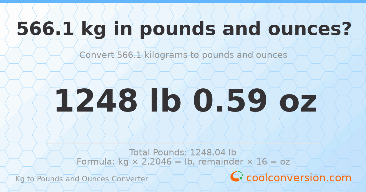 566.1 kg to lbs and oz — 566.1 kg = 1248 lb 0.59 oz