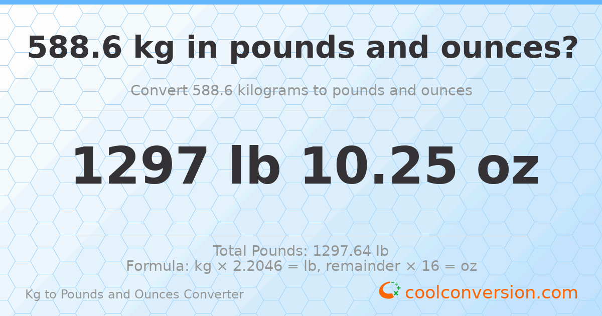588.6 kg to lbs and oz — 588.6 kg = 1297 lb 10.25 oz