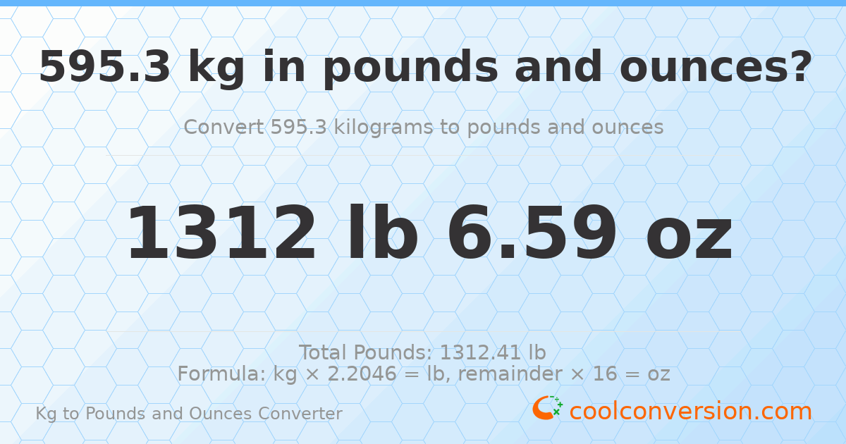 595.3 kg to lbs and oz — 595.3 kg = 1312 lb 6.59 oz