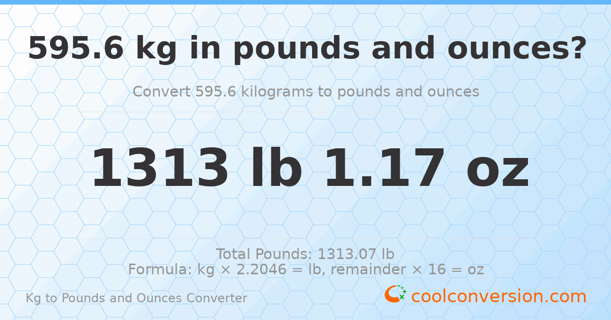 595.6 kg to lbs and oz — 595.6 kg = 1313 lb 1.17 oz