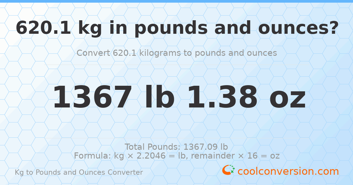 620.1 kg to lbs and oz — 620.1 kg = 1367 lb 1.38 oz