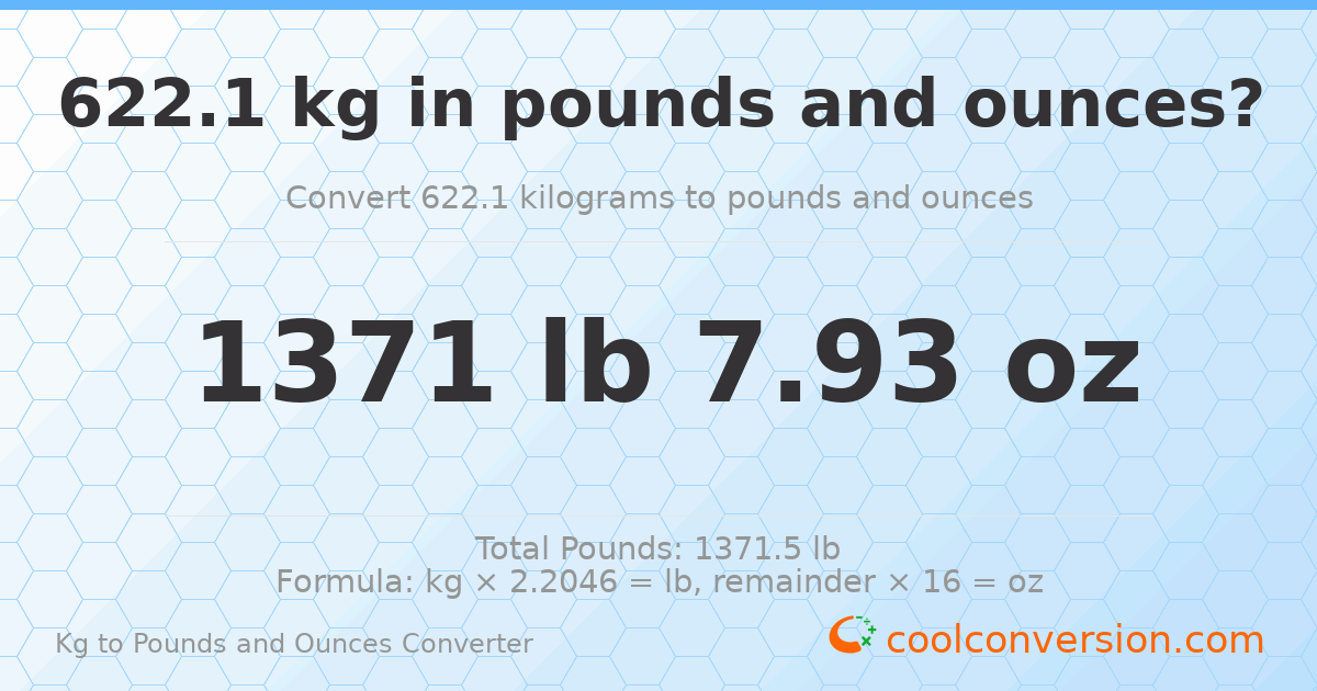 622.1 kg to lbs and oz — 622.1 kg = 1371 lb 7.93 oz