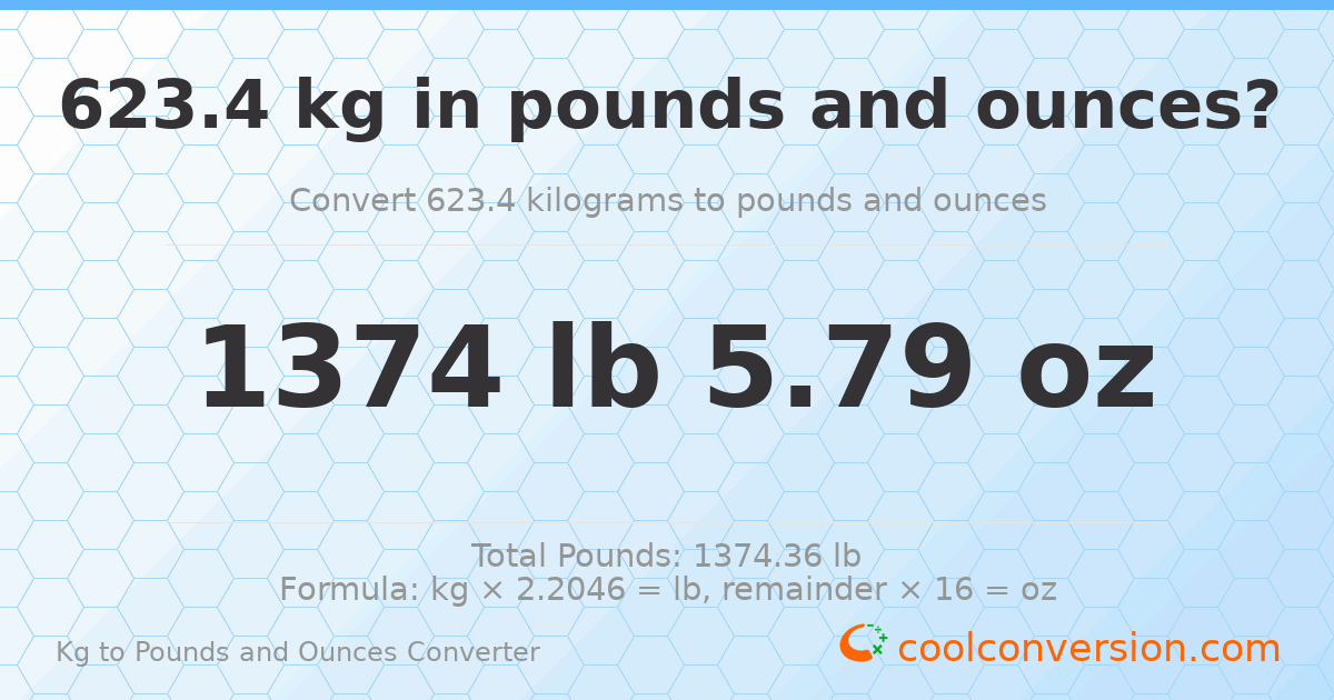 623.4 kg to lbs and oz — 623.4 kg = 1374 lb 5.79 oz