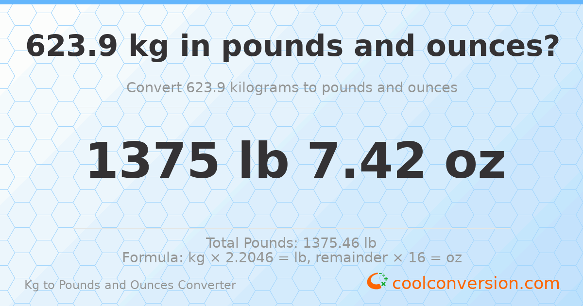 623.9 kg to lbs and oz — 623.9 kg = 1375 lb 7.42 oz