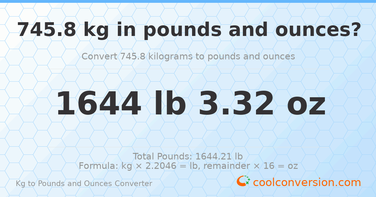 745.8 kg to lbs and oz — 745.8 kg = 1644 lb 3.32 oz