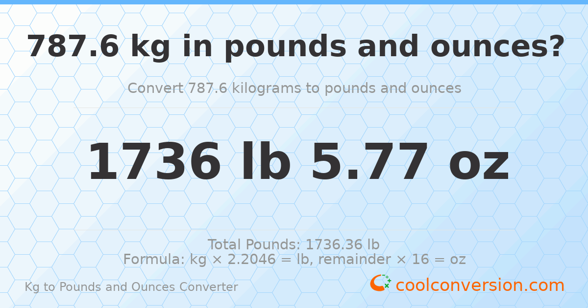 787.6 kg to lbs and oz — 787.6 kg = 1736 lb 5.77 oz