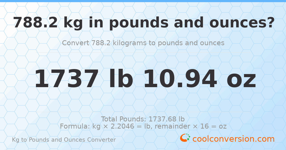 788.2 kg to lbs and oz — 788.2 kg = 1737 lb 10.94 oz
