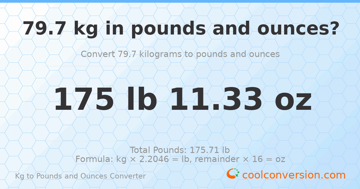 79.7 kg to lbs and oz — 79.7 kg = 175 lb 11.33 oz