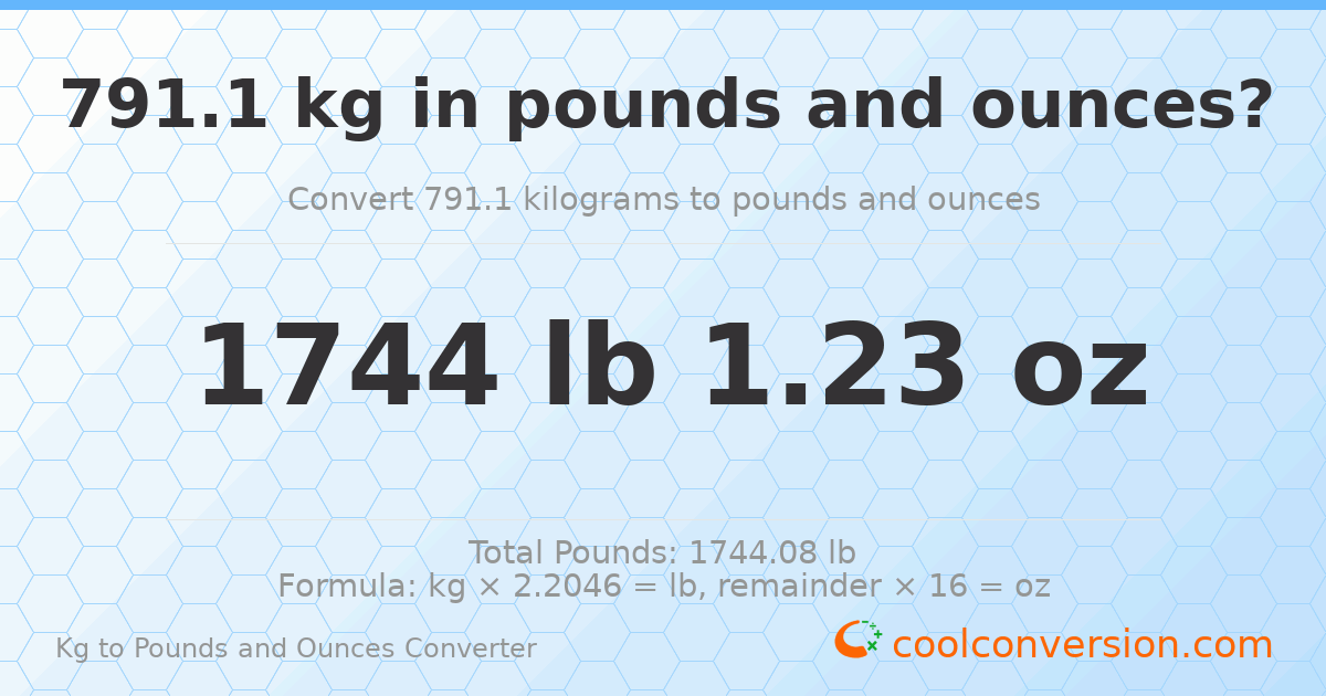 791.1 kg to lbs and oz — 791.1 kg = 1744 lb 1.23 oz