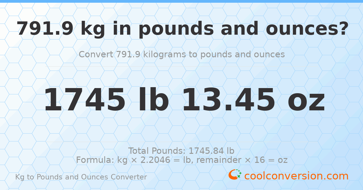 791.9 kg to lbs and oz — 791.9 kg = 1745 lb 13.45 oz