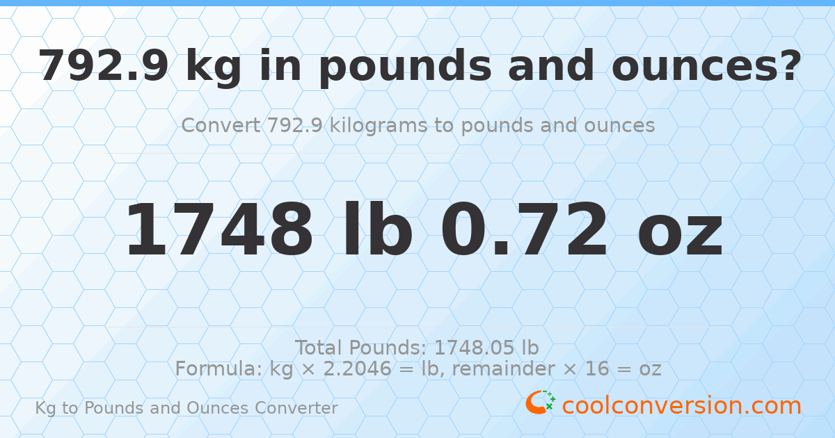 792.9 kg to lbs and oz — 792.9 kg = 1748 lb 0.72 oz