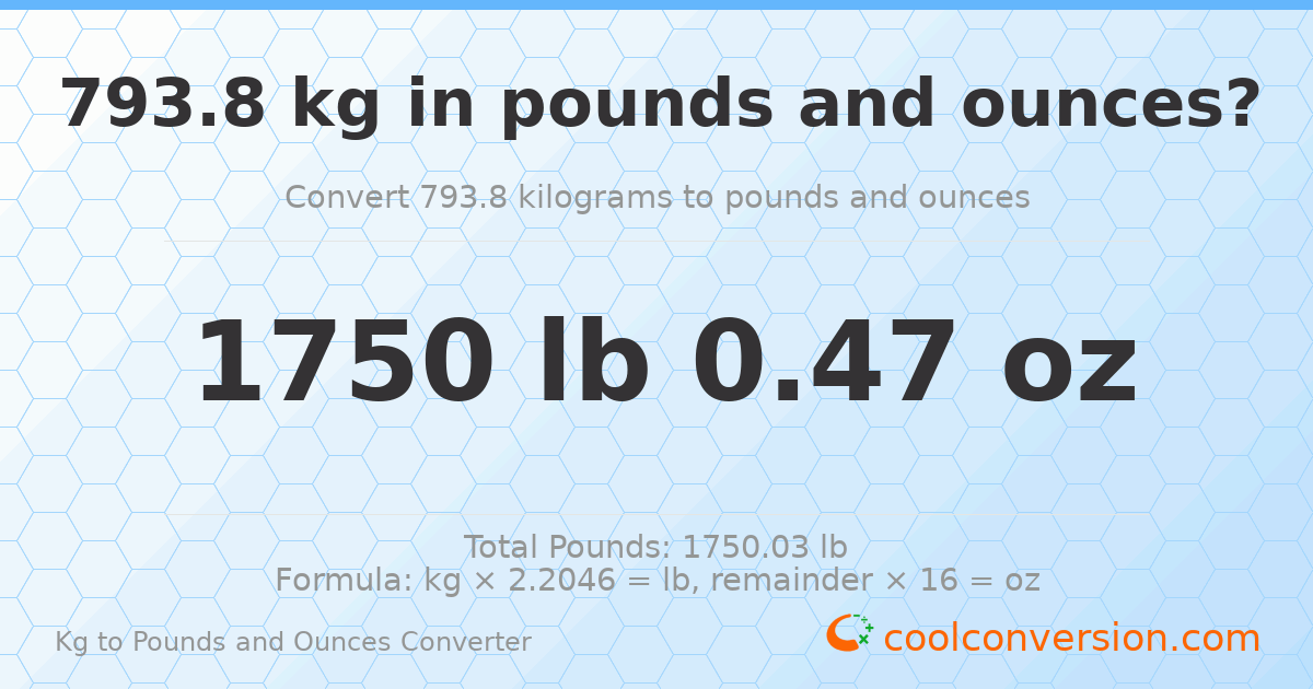 793.8 kg to lbs and oz — 793.8 kg = 1750 lb 0.47 oz