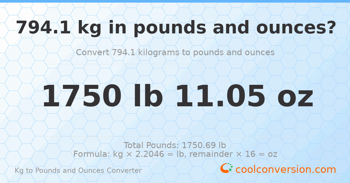 794.1 kg to lbs and oz — 794.1 kg = 1750 lb 11.05 oz