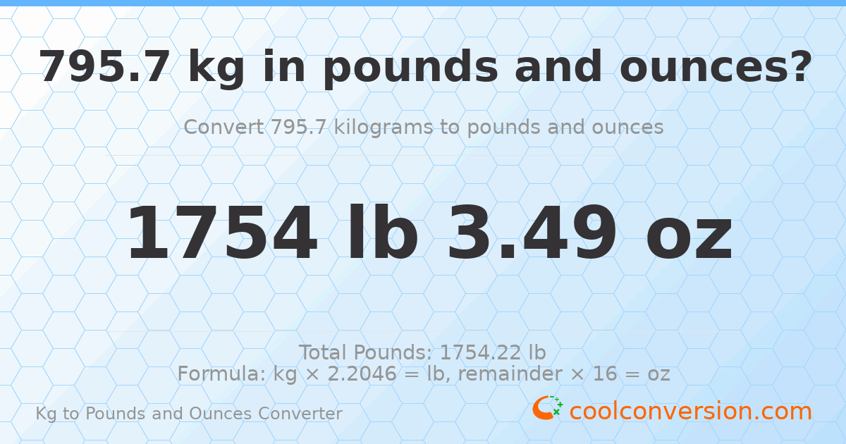 795.7 kg to lbs and oz — 795.7 kg = 1754 lb 3.49 oz