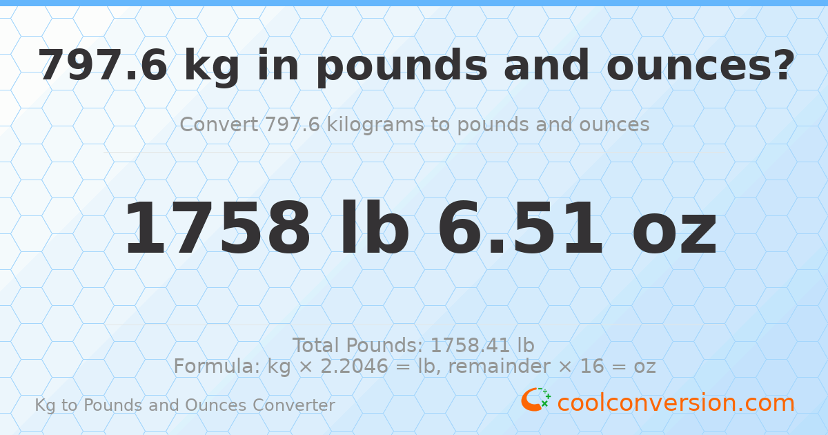 797.6 kg to lbs and oz — 797.6 kg = 1758 lb 6.51 oz