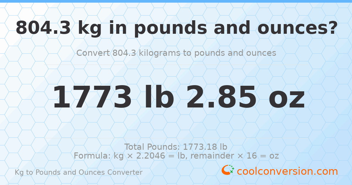 804.3 kg to lbs and oz — 804.3 kg = 1773 lb 2.85 oz