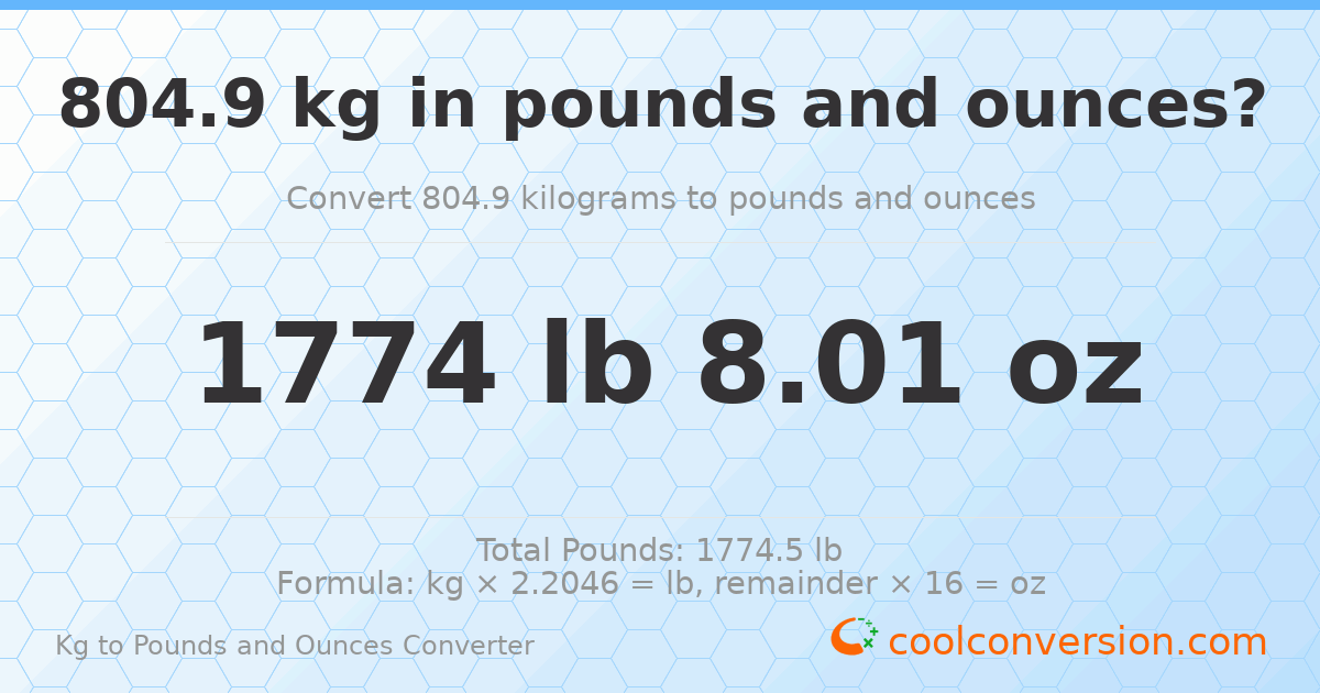 804.9 kg to lbs and oz — 804.9 kg = 1774 lb 8.01 oz
