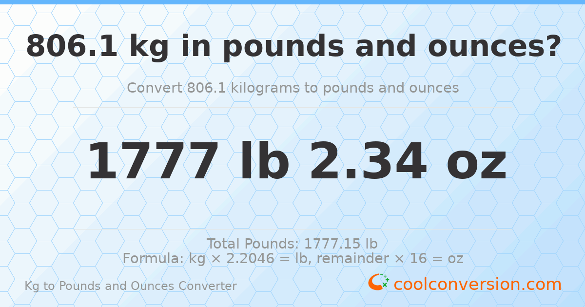 806.1 kg to lbs and oz — 806.1 kg = 1777 lb 2.34 oz