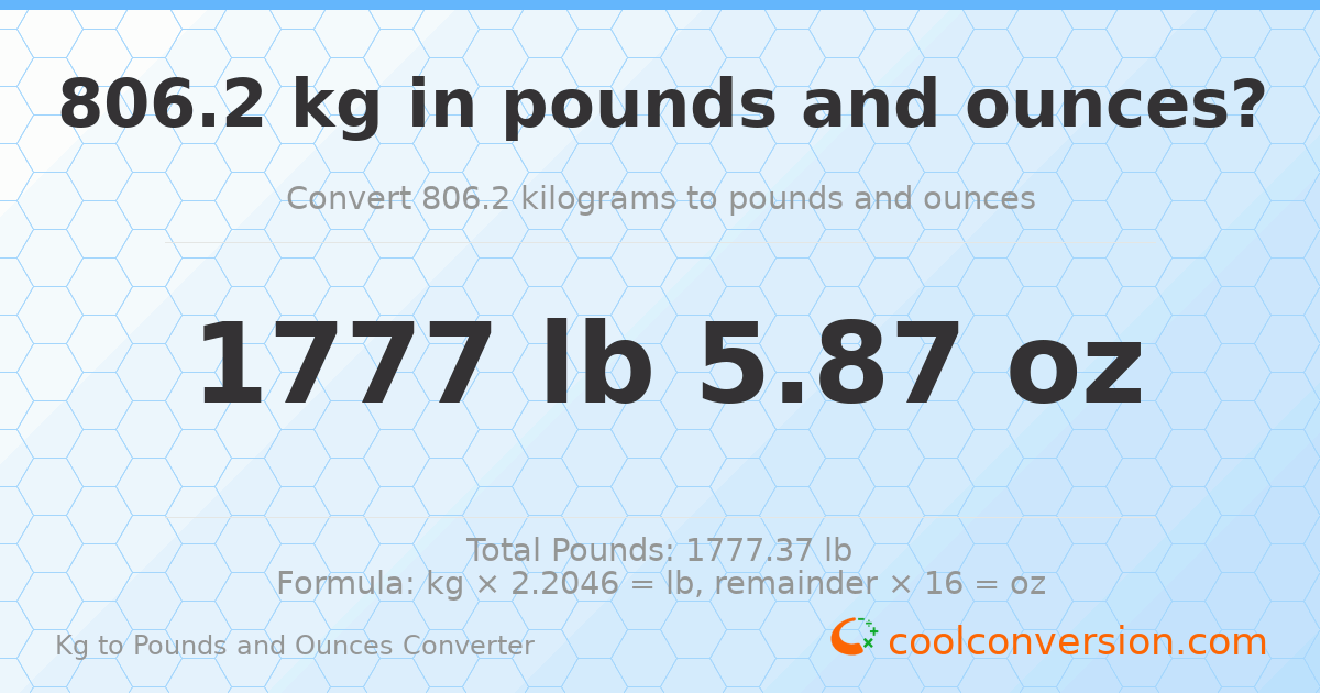806.2 kg to lbs and oz — 806.2 kg = 1777 lb 5.87 oz