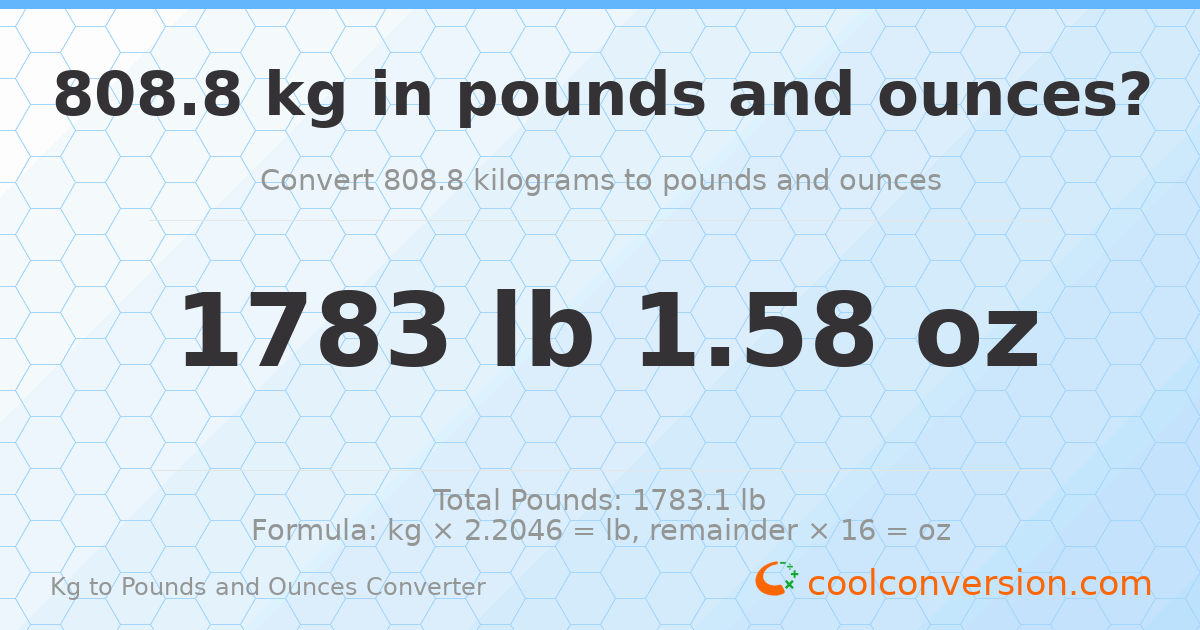 808.8 kg to lbs and oz — 808.8 kg = 1783 lb 1.58 oz