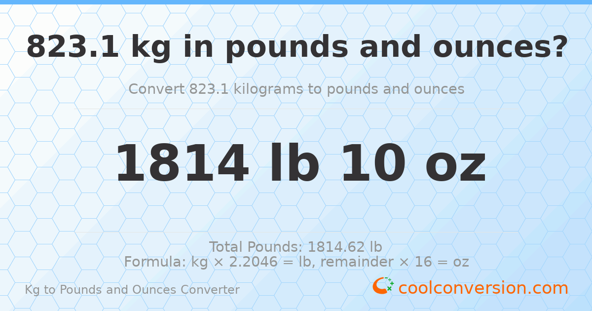 823.1 kg to lbs and oz — 823.1 kg = 1814 lb 10 oz