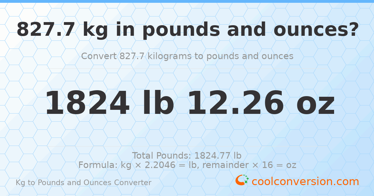 827.7 kg to lbs and oz — 827.7 kg = 1824 lb 12.26 oz